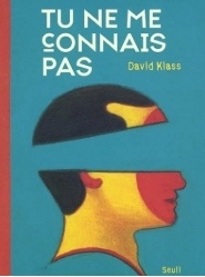 Tu ne me connais pas de David Klass