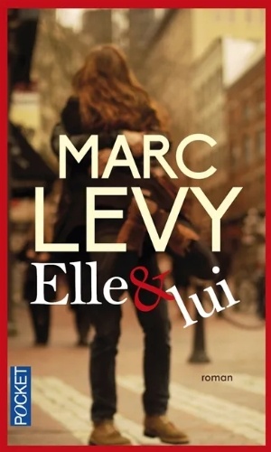 Elle & lui - Marc Levy
