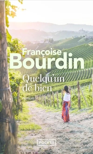 Quelqu'un de bien - Françoise Bourdin