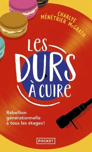 Les durs à cuire - Charlye Ménétrier McGrath