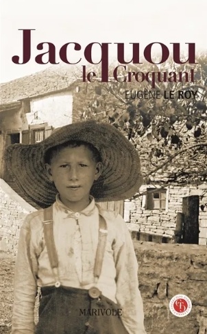 Jacquou le Croquant - Eugène Le Roy