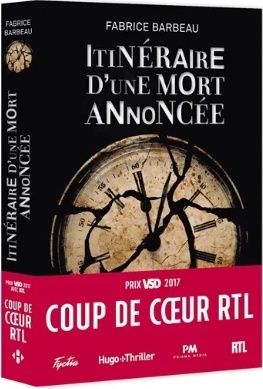 Itinéraire d'une mort annoncée - Fabrice Barbeau