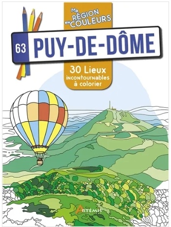 Puy-de-Dôme 63 : 30 lieux incontournables à colorier - Aurélie Engel