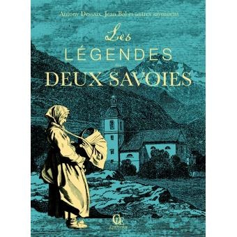 Les légendes des deux Savoies Collectif