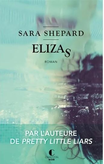 Elizas de Sara Shepard