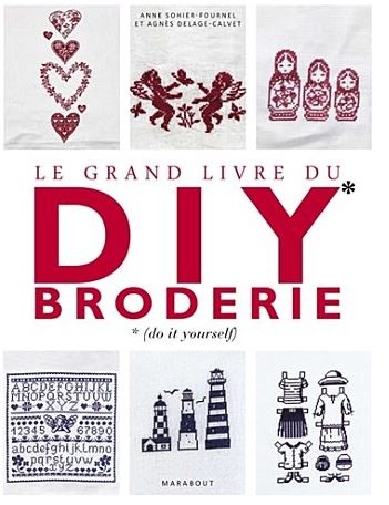 Le Grand livre du DIY broderie