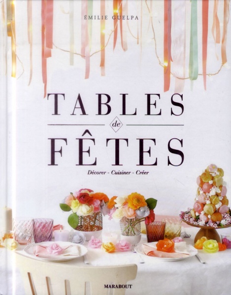 Tables de fêtes - Emilie Guelpa