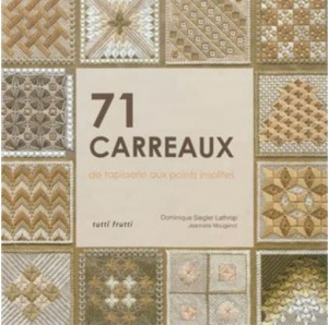 71 carreaux de tapisserie aux points insolites