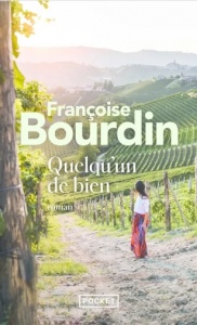 Quelqu'un de bien - Françoise Bourdin
