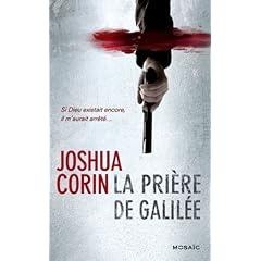 La prière de Galilée - Joshua Corin
