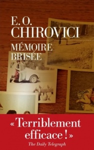 Mémoire brisée - Eugen Ovidiu Chirovici