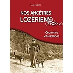 Nos ancêtres Lozériens - Louis Hugon