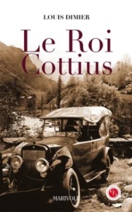 Le Roi Cottius - Louis Dimier