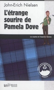 L'étrange sourire de Pamela Dove - John-Erich Nielsen