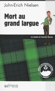 Mort au grand largue - John-Erich Nielsen