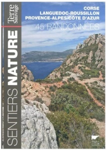 45 randonnées en Corse, Languedoc-Roussillon et Provence-Alpes-Côte d'Azur