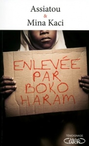 Enlevée par Boko Haram - Assiatou & Mina Kaci