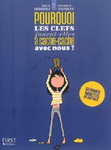 Pourquoi les clefs jouent-elles à cache-cache avec nous ? -  Marion Hirsinger