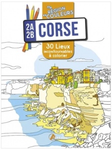 Corse : 30 lieux incontournables à colorier - Sidonie Cozette