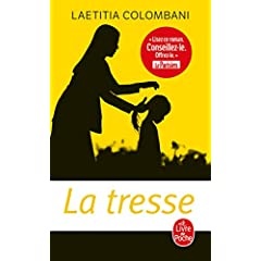 La tresse - Laetitia Colombani