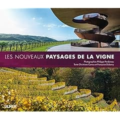 Les nouveaux paysages de la vigne - Perdereau, Camou, Dubarry
