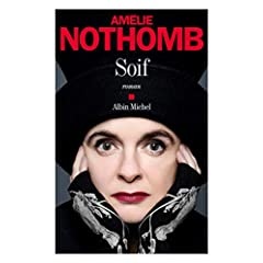 Soif - Amélie Nothomb