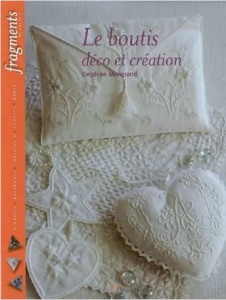 Le boutis : déco et création - Delphine Mongrand