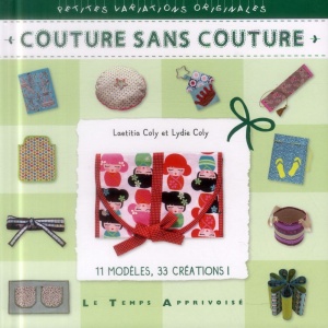 Couture sans couture - Laëtitia Coly, Lydie Coly