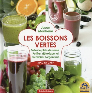 Les boissons vertes - Jason Manheim