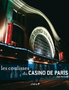 Les coulisses du Casino de Paris de Jean Mareska, Jean Mareska chez Chêne