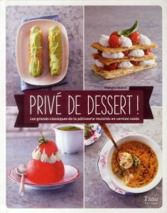 Privé de dessert ! - Sephora Nahon