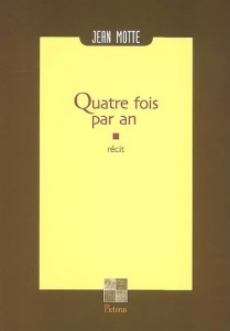 Quatre fois par an - Jean Motte