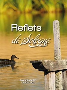 Reflets de Sologne - Gérard Bardon