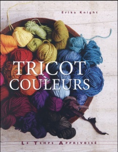 Tricot couleurs - Erika Knight