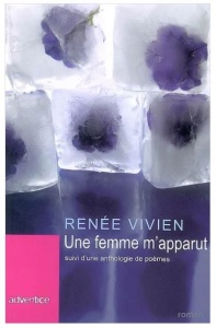 Une femme m'apparut : texte de la première édition datant de 1904, suivi d'une anthologie de poèmes