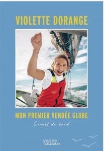 Mon premier Vendée Globe : carnet de bord - Violette Dorange